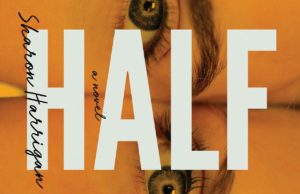 Cover of the novel HALF by Sharon Harrigan