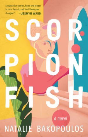 Cover of the novel SCORPIONFISH by Natalie Bakopoulos